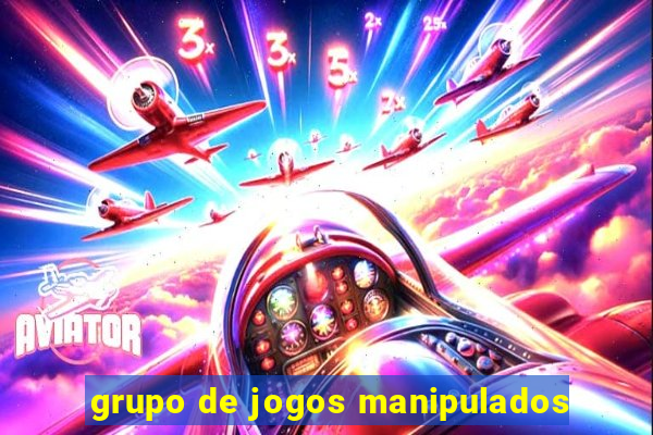 grupo de jogos manipulados